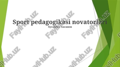 sport pedagogikasi novatorlari — PPTX