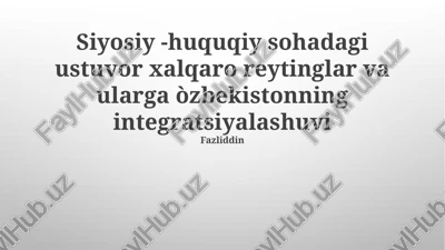 o'zbekistonning jahon reytingidagi harakati — PPTX