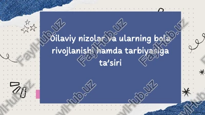oilaviy nizolar va ularning bola rivojlanishi hamda tarbiyasiga ta’siri — PDF
