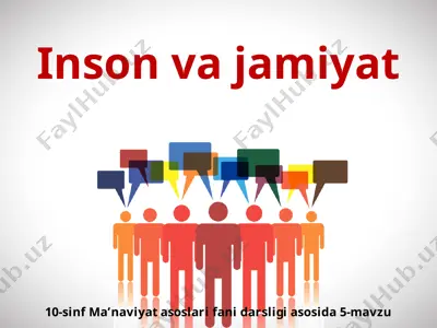 inson va jamiyat 10 - sinf — PPTX