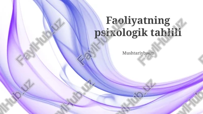 faoliyatning psixologik tahlili — PPTX