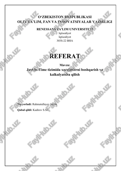 just-in-time tizimida xarajatlarni boshqarish va kalkulyatsiya qilish — DOCX