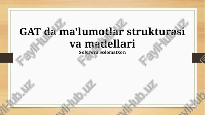 gat da ma'lumotlar strukturasi va madellari — PPTX