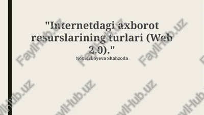 web 2.0: tushuncha va asosiy xususiyatlar — PPTX