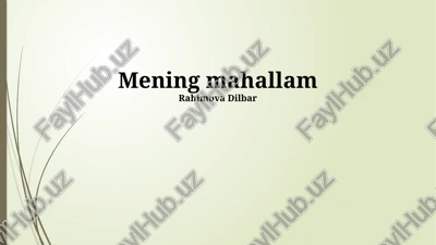 mening mahallam — PPTX