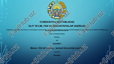 oila farovonligi - jamiyat farovonligi asosidir — PPTX