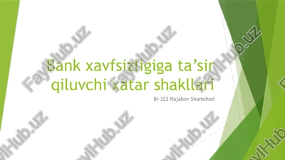 bank xavfsizligiga tasir qiluvchi xatar shakllari — PPTX
