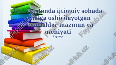 ijtimoiy islohotlar: mazmun-mohiyati va asosiy yo'nalishlar — PPTX