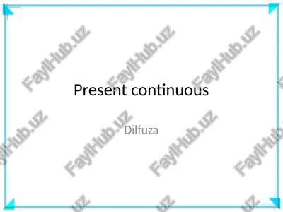present continuous — PPTX