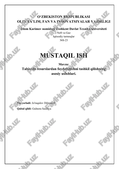 tabiatda resurslardan foydalanishni tashkil qilishning asosiy uslublari — DOCX