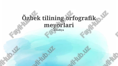 õzbek tilining orfografik meyorlari — PPTX