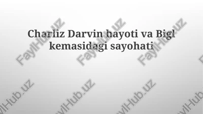 charlz darvin: hayot va ilmiy muhit — PPTX