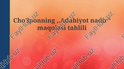 cholponning "adabiyotnadir" maqolasitahlili — PPTX