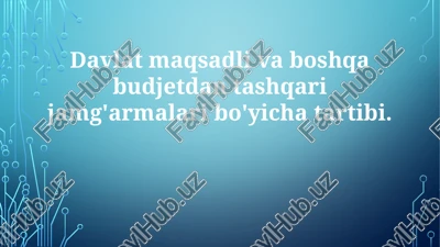 davlat maqsadli va boshqa budjetdan tashqari jamg'armalar, tartibi — PPTX