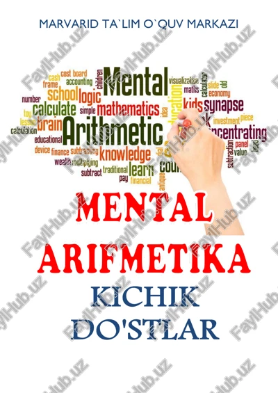 mental arifmetika. kichik do`stlar. abakus. 15000 dan ziyod misollar va topshiriqlar kitobi. — PDF
