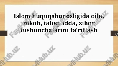 islom fiqhida oila va nikoh asoslari — PPTX