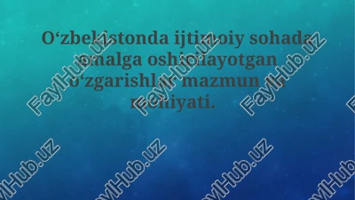 o'zbekistonda ijtimoiy islohotlarning mohiyati va asosiy yo'nalishlari — PPTX