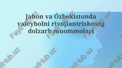 jahon voleybolining dolzarb muammolari va yechimlari — PPTX