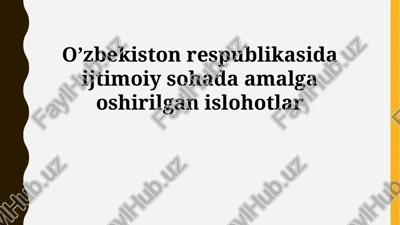 ijtimoiy islohotlar — PPTX