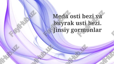 meda va buyrak usti bezlarini sotib olish — PPTX