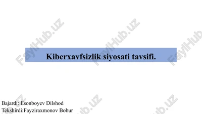 kiberxavfsizlik siyosati tavsifi. — PPTX