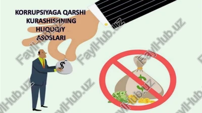 korrupsiyaga qarshi kurashishning huquqiy asoslari — PPTX