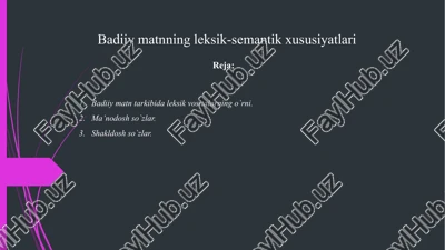 badiiymatnning leksik-semantik xususiyatlari — PPTX