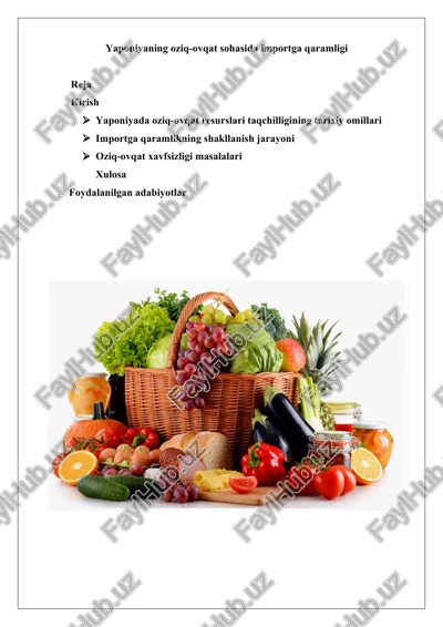 yaponiyaning oziq-ovqat sohasida importga qaramligi — DOCX
