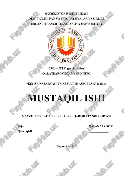asbobsozlik ishlab chiqarish texnologiyasi — DOCX