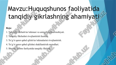 huquqshunoslik faoliyati tanqidiy g'oyalar — PPTX