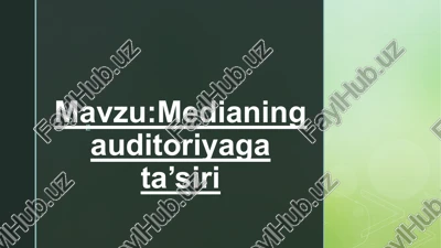 medianing auditoriyaga tasiri — PPTX