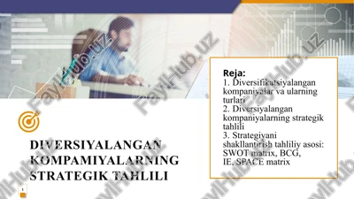 diversiyalangan kompaniyalar strategiyasi — PPTX