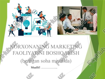 korxonaning marketing faoliyatini boshqarish — PPTX