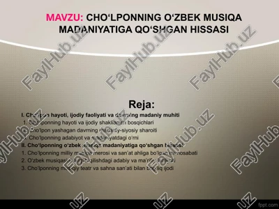 cho‘lponningo‘zbekmusiqamadaniyatigaqo‘shganhissasi — PPTX