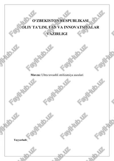 ultra tovushli strilizatsiya asoslari — DOCX