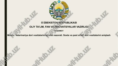 veterinariya preparatlari sifat nazorati — PPTX