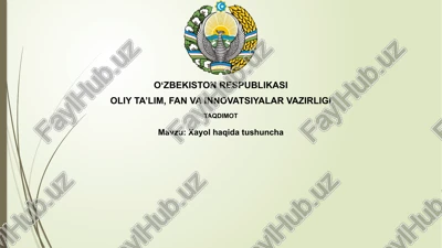 xayolhaqidatushuncha — PPTX