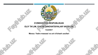 yadromassasivaunio'lchashusullari — PPTX