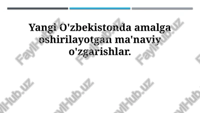 ma'naviy o'zgarishlar — PPTX