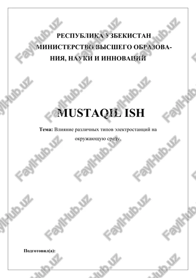 vliyanie razlichnix tipov elektrostantsiy na okrujayushuyu sredu — DOCX