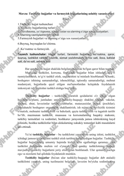 tashkiliy hujjatlar va farmoyish hujjatlarining uslubiy xususiyatlari — DOCX
