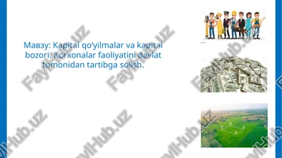 kapitalqo‘yilmalar va kapital bozori — PPTX