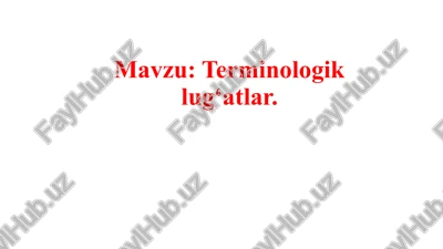 terminologiklug‘atlar — PPTX
