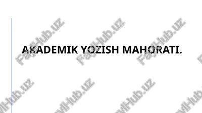 akademik yozish — PPTX