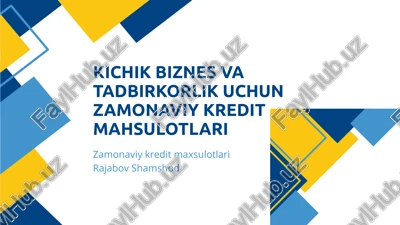 zamonaviy kredit mahsulotlari — PPTX