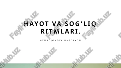 tsirkadiy ritmlar va salomatlik — PPTX