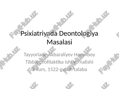 psixiatriyada deontologiya masalasi — PPTX