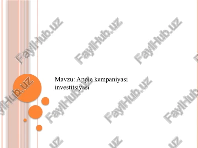 apple kompaniyasi investitsiyasi — PPTX