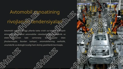 avtomobil sanoatining rivojlanish tendensiyalari — PPTX