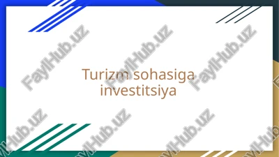 turizm sohasiga investitsiya — PPTX